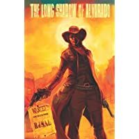 The Long Shadow of Alvarado: La larga sombra de Alvarado